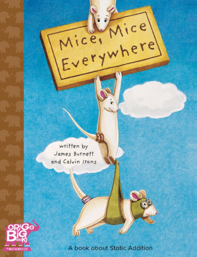ORIGO Big Books: Mice, Mice Everywhere (Grade 1)