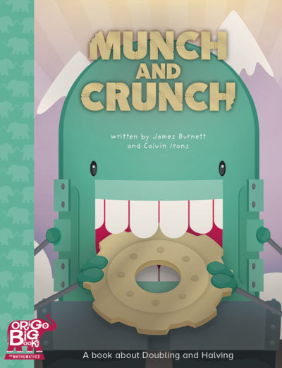 ORIGO Big Books: Munch and Crunch (Grade 2)